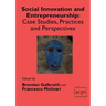 Social Innovation and Entrepreneurship: Case Studies, Practices and Perspectives