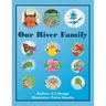Our River Family