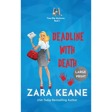 Deadline with Death (Time-Slip Mysteries, Book 1)