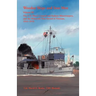 Wooden Ships and Iron Men, Volume III: The U. S. Navy's Coastal and Inshore Minesweepers, and the Minecraft that Served in Vietnam, 1953-1976