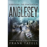 Surviving The Evacuation, Book 8: Anglesey