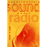 Experimental Sound and Radio