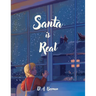 Santa is Real