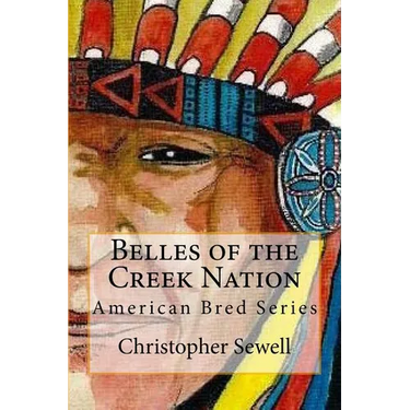 Belles of the Creek Nation: American Bred Series