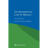 Environmental Law in Mexico