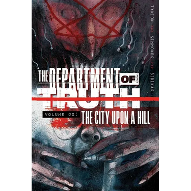 The Department of Truth Volume 2: The City Upon a Hill