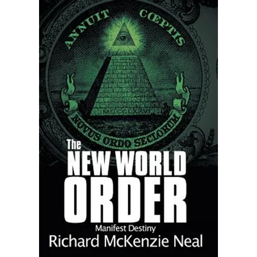 The New World Order: Manifest Destiny
