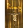 The Unchangeable God Volume I & II