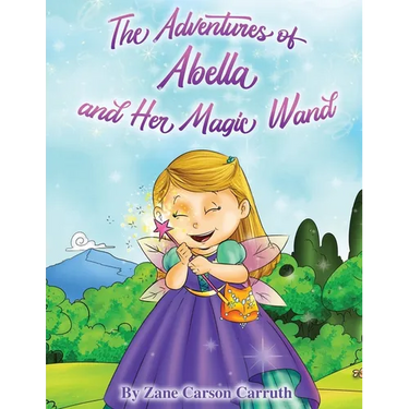 The Adventures of Abella and Her Magic Wand