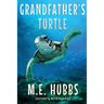 Grandfather's Turtle