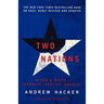 Two Nations: Black and White, Separate, Hostile, Unequal
