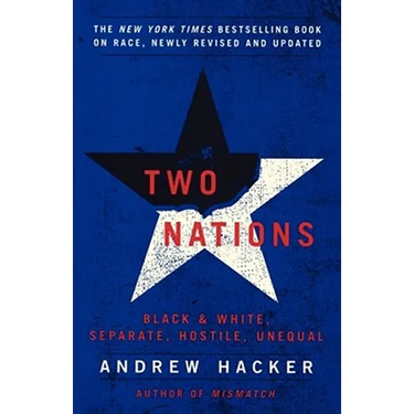 Two Nations: Black and White, Separate, Hostile, Unequal