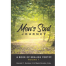 Men's Soul Journey: A Book of Healing Poetry