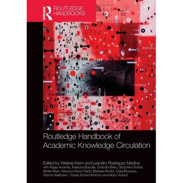 Routledge Handbook of Academic Knowledge Circulation
