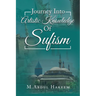 Journey into Artistic Knowledge of Sufism