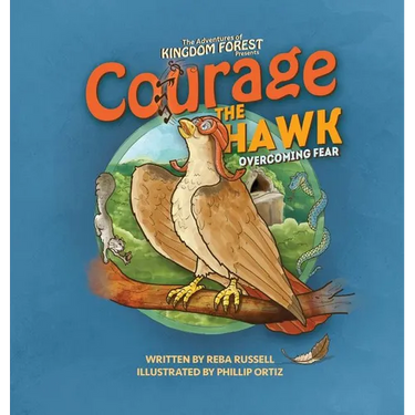 Courage the Hawk: Overcoming Fear