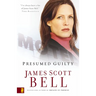 Presumed Guilty