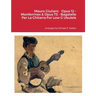 Mauro Giuliani: Opus 12 - Monferrines & Opus 73 - Bagatelle Per La Chitarra For Low G Ukulele