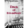 The Bitch of Broadway