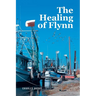 The Healing of Flynn
