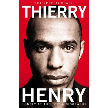 Thierry Henry: Lonely at the Top