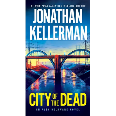 City of the Dead: An Alex Delaware Novel