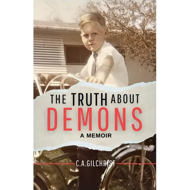 The Truth About Demons - A Memoir