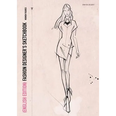 FASHION DESIGNER´S SKETCHBOOK - women figures (English Edition)