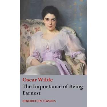 The Importance of Being Earnest