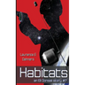 Habitats (an Ell Donsaii story #7)