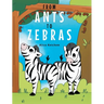 From Ants to Zebras