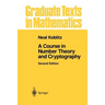 A Course in Number Theory and Cryptography