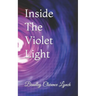 Inside The Violet Light