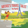 Archie's Travel Tales: To Paris
