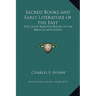 Sacred Books and Early Literature of the East: The Great Rejected Books of the Biblical Apocrypha