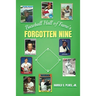 Baseball Hall of Fame's Forgotten Nine