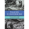 Famous Conversions: The Christian Experience