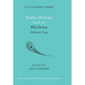 Maha-bharata Book Six Volume 2: Bhisma