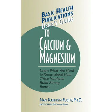 User's Guide to Calcium & Magnesium