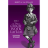 The Clockwork Tartan: Book #4: Quest of the Five Clans