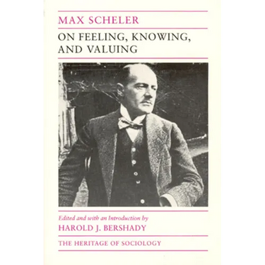 On Feeling, Knowing, and Valuing: Selected Writings