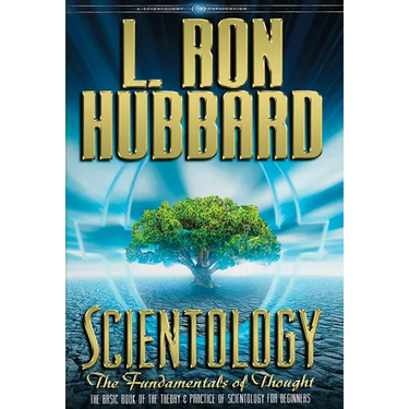 Scientology: The Fundamentals of Thought