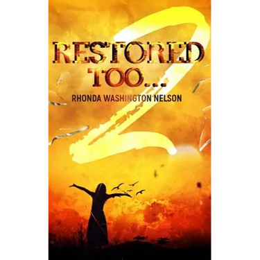 Restored Too
