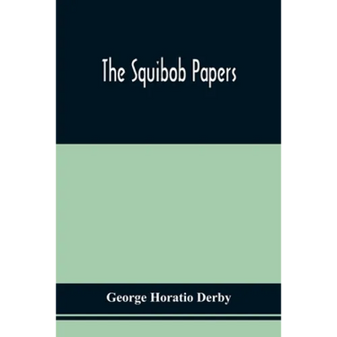 The Squibob Papers