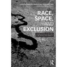 Race, Space, and Exclusion: Segregation and Beyond in Metropolitan America