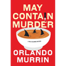 May Contain Murder