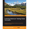 Learning Selenium Testing Tools - Third Edition