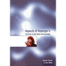 Aspects of Asperger′s: Success in the Teens and Twenties