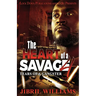 The Heart of a Savage 4
