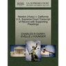 Newton (Huey) V. California U.S. Supreme Court Transcript of Record with Supporting Pleadings